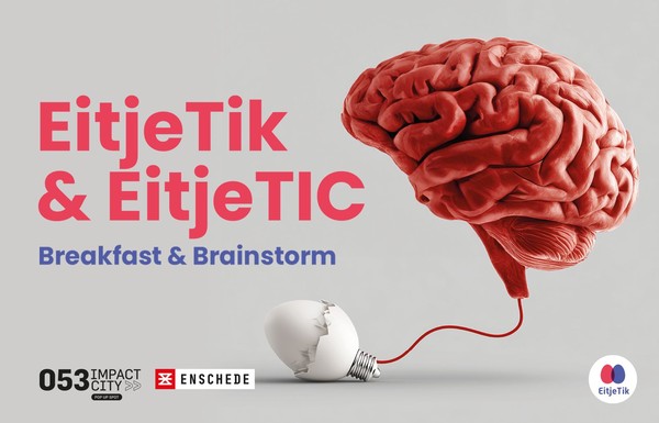 event--EitjeTik & EitjeTIC: Breakfast & Brainstorm