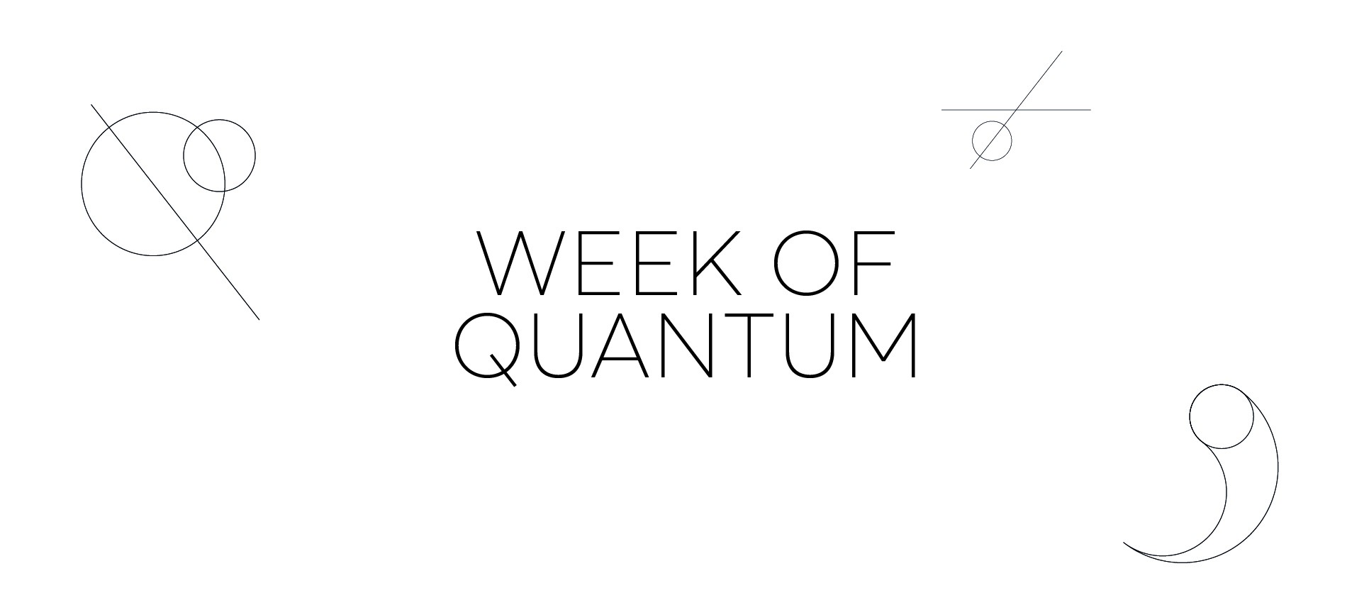 Week of Quantum